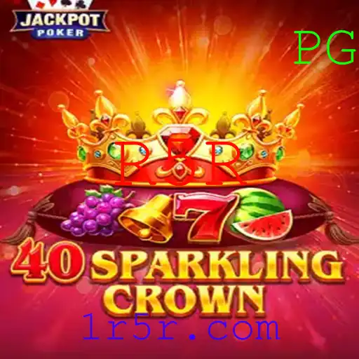 Descubra 40SparklingCrown: O Fascinante Mundo de R5R